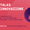 Open Talks dell’Innovazione 2022 – Gestire la complessità
